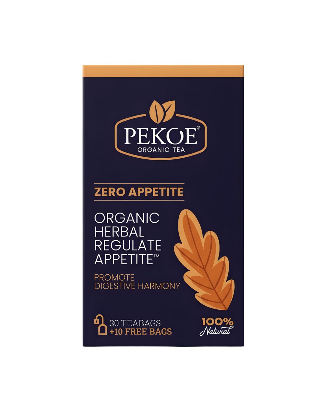 PEKOE ZERO APPETITE
ORGANIC HERBALREGULATE APPETITE 
PROMOTE DIGESTIVE HARMONY 
30 TEABAGS + 10 FREE